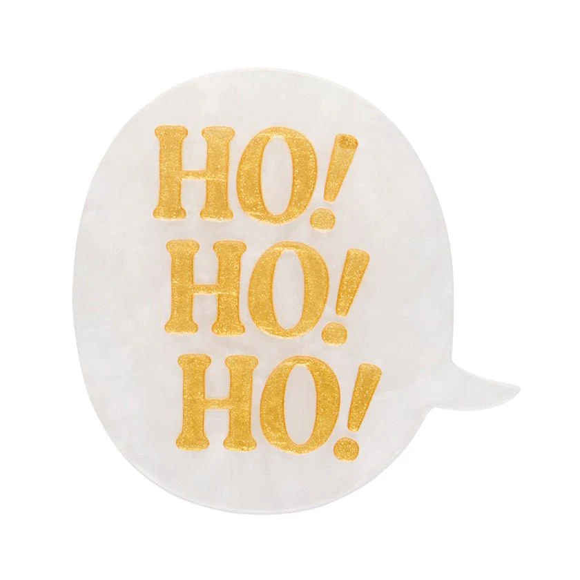 Erstwilder Merry Menagerie - Ho, Ho, Ho! Simplified Mini Brooch